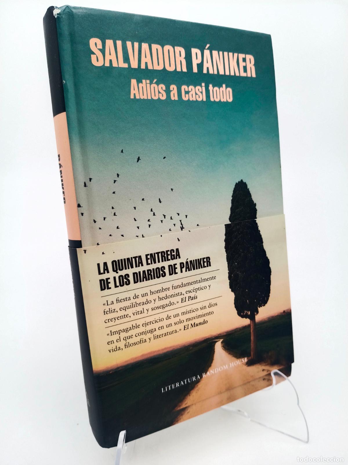 Libros de segunda mano: Adi&oacute;s a casi todo - P&aacute;niker, Salvador