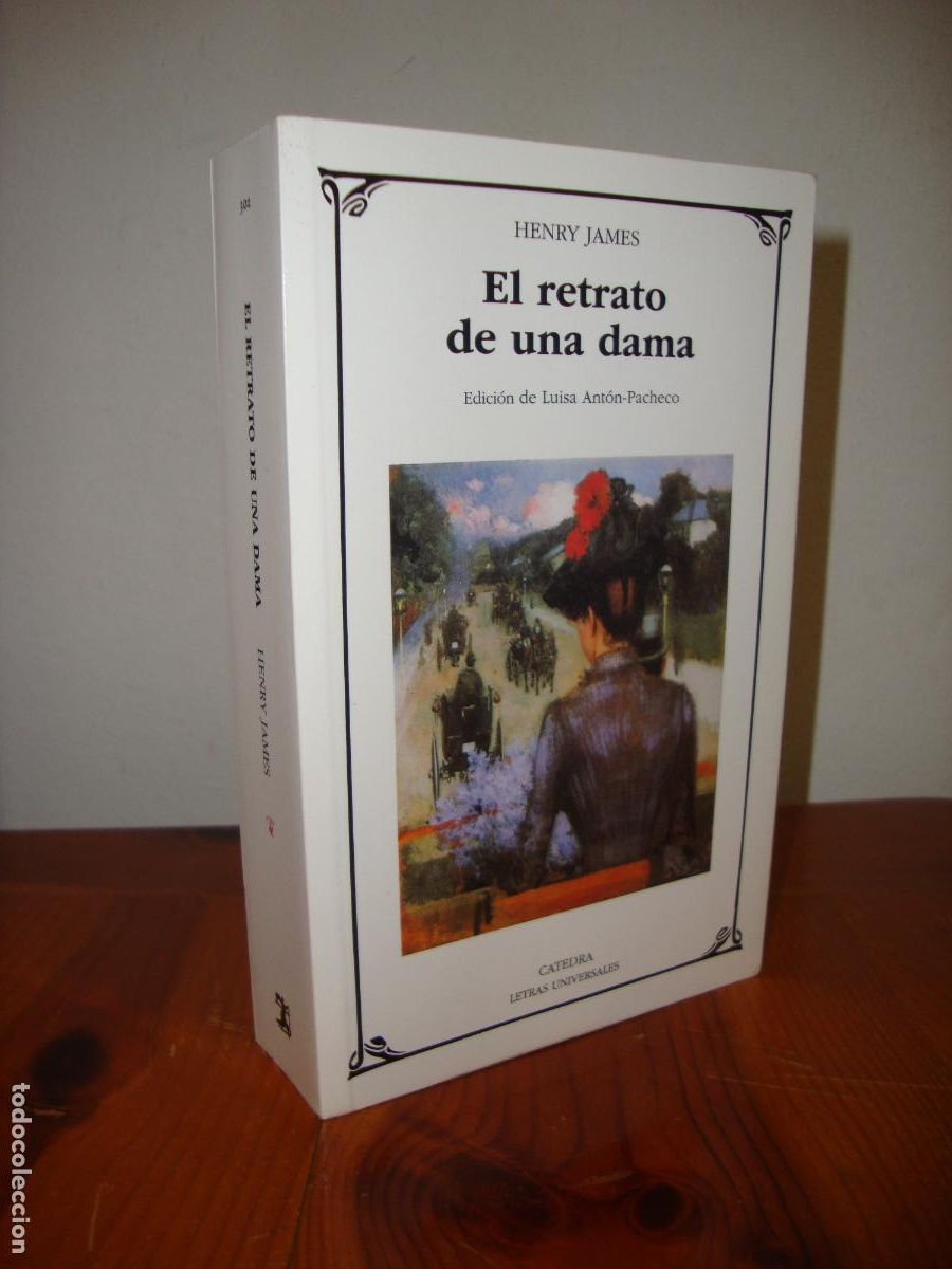 Livres d'occasion: EL RETRATO DE UNA DAMA (CATEDRA, LETRAS UNIVERSALES) - HENRY JAMES