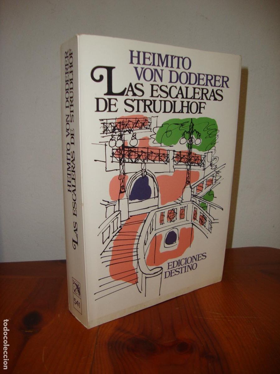 Livres d'occasion: LAS ESCALERAS DE STRUDLHOF (EDICIONES DESTINO) - HEIMITO VON DODERER