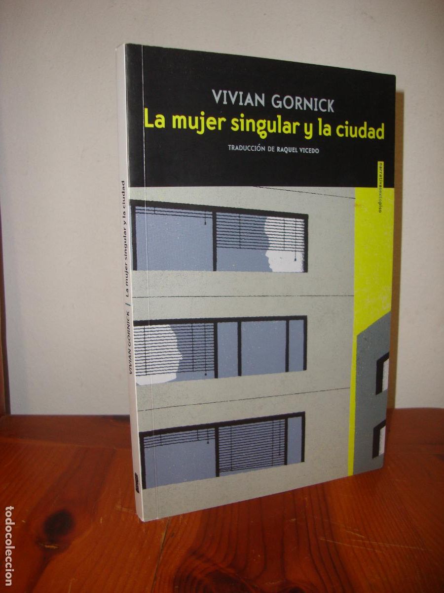 Livres d'occasion: LA MUJER SINGULAR Y LA CIUDAD (SEXTO PISO) - VIVIAN GORNICK