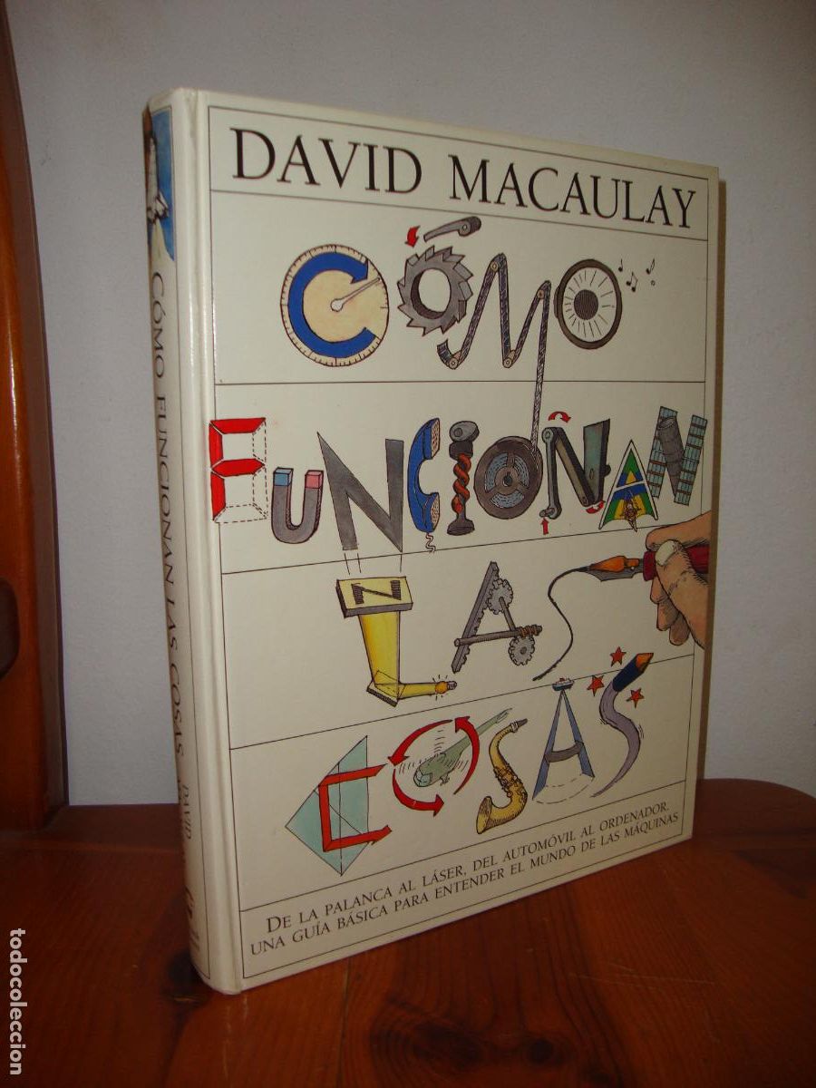 Livres d'occasion: COMO FUNCIONAN LAS COSAS (MUCHNIK EDITORES) - DAVID MACAULAY