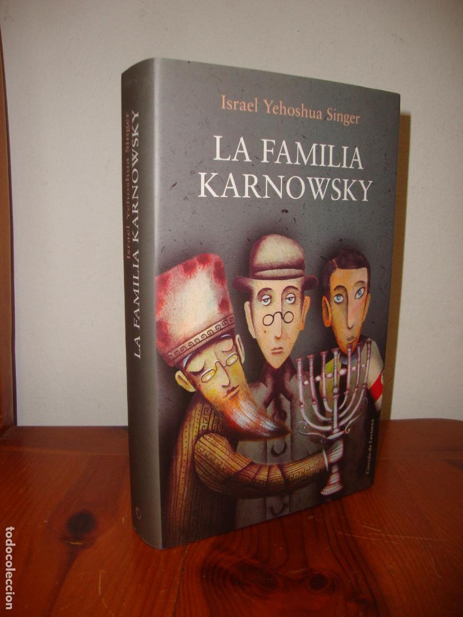 Second hand books: LA FAMILIA KARNOWSKY (CIRCULO DE LECTORES) - ISRAEL YEHOSHUA SINGER
