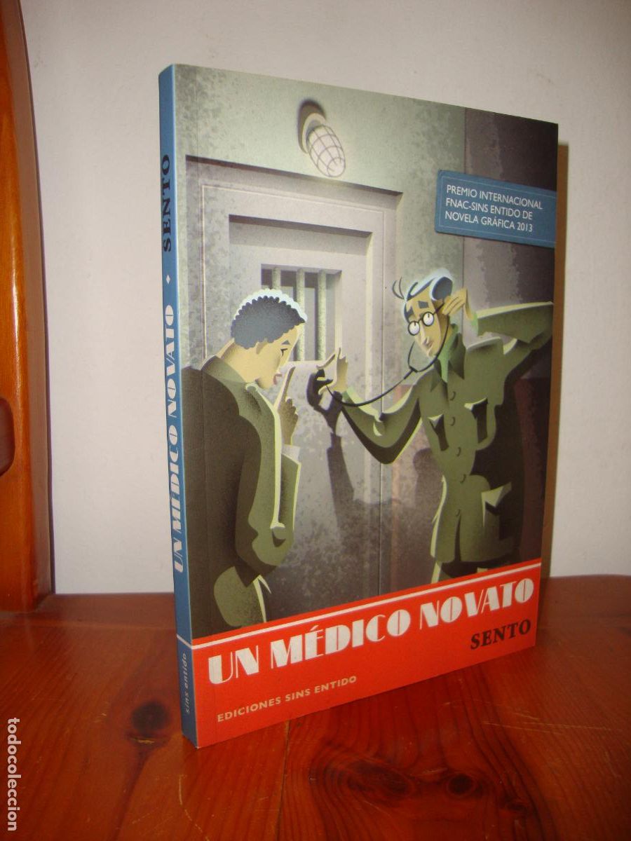 Livres d'occasion: UN MEDICO NOVATO (SINS ENTIDO EDICIONES) - SENTO