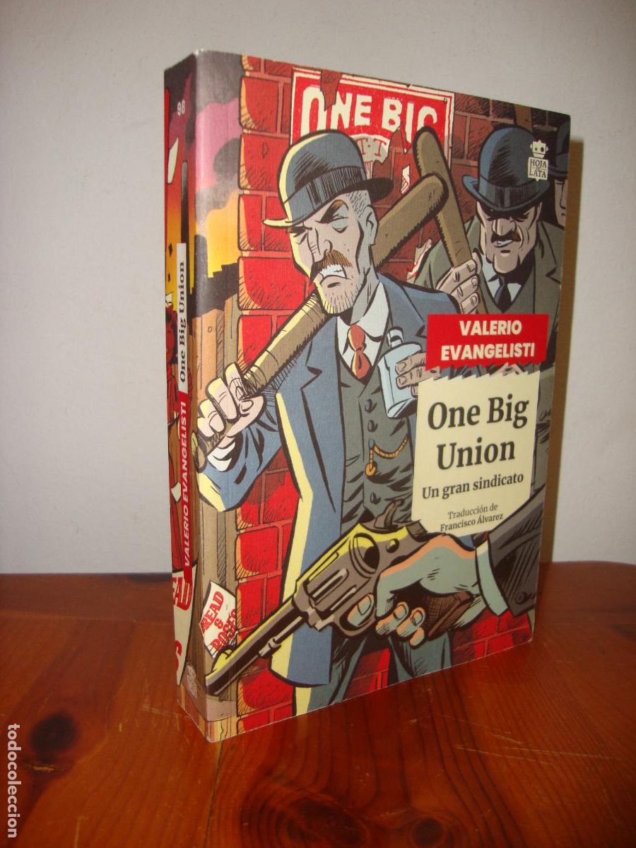 Second hand books: ONE BIG UNION. UN GRAN SINDICATO (HOJA DE LATA) - VALERIO EVANGELISTI