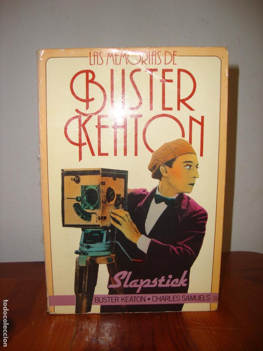 Second hand books: SLAPSTICK. LAS MEMORIAS DE BUSTER KEATON (PLOT EDICIONES) - BUSTER KEATON, CHARLES SAMUELS