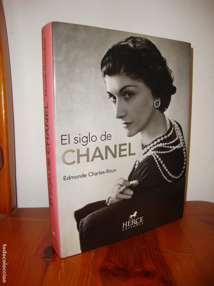 Second hand books: EL SIGLO DE CHANEL. NUEVA EDICION CORREGIDA Y AUMENTADA (HERCE EDITORES) - EDMONDE CHARLES-ROUX