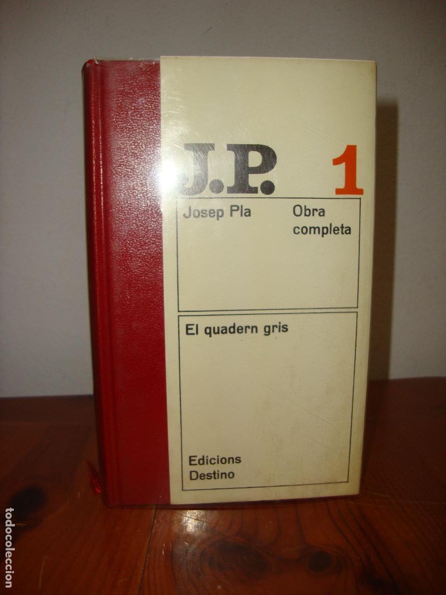 Second hand books: OBRA COMPLETA, 1. EL QUADERN GRIS (EDICIONS DESTINO) - JOSEP PLA