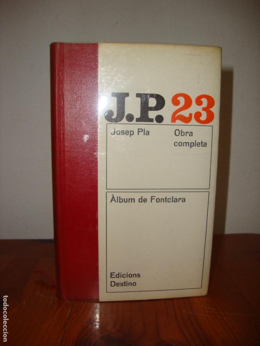Livres d'occasion: OBRA COMPLETA, 23. ALBUM DE FONTCLARA (EDICIONS DESTINO) - JOSEP PLA
