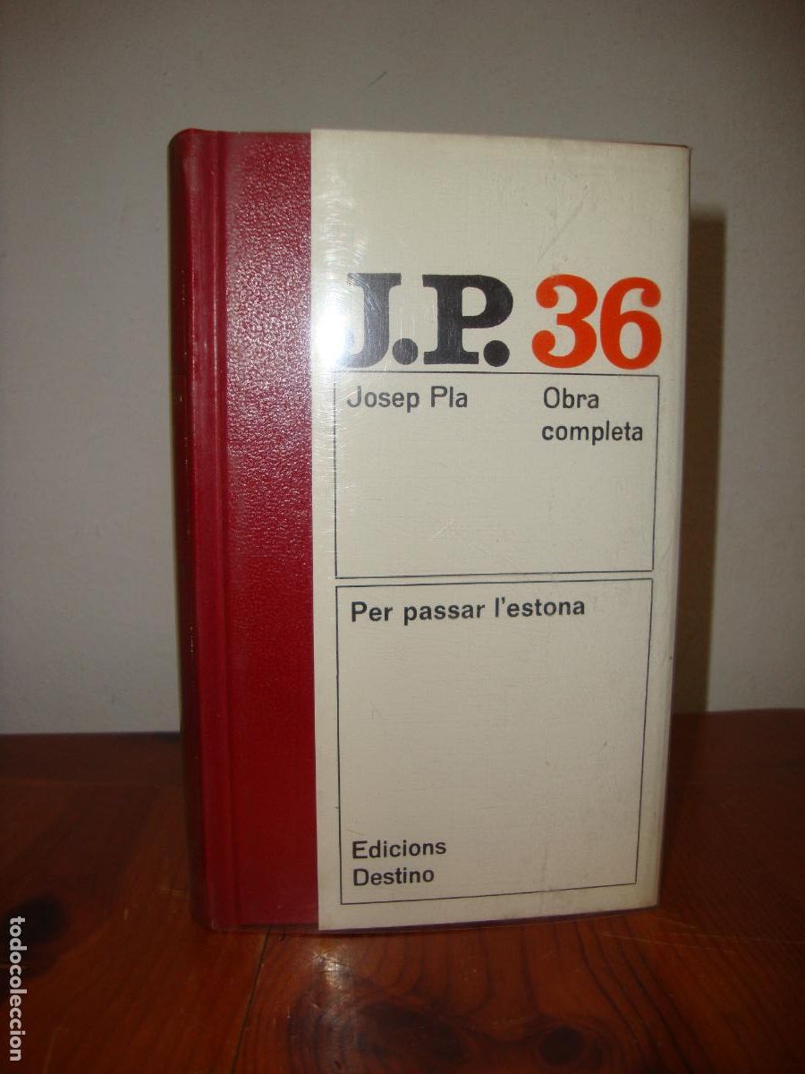 Livres d'occasion: OBRA COMPLETA, 36. PER PASSAR L'ESTONA (EDICIONS DESTINO) - JOSEP PLA