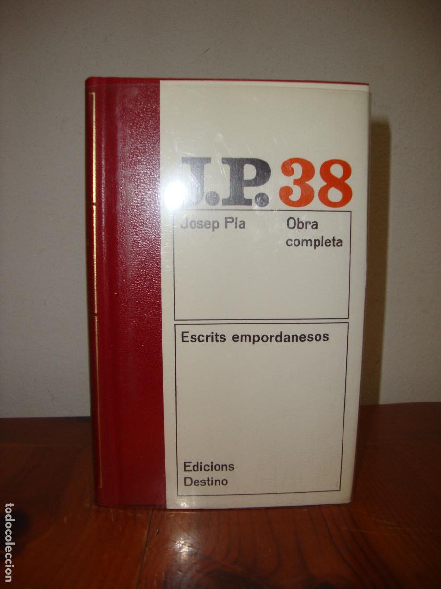 Livres d'occasion: OBRA COMPLETA, 38. ESCRITS EMPORDANESOS (EDICIONS DESTINO) - JOSEP PLA