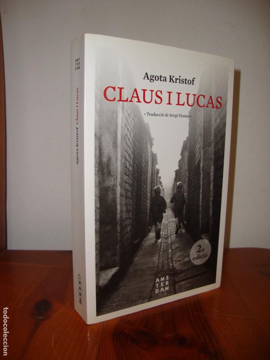 Livres d'occasion: CLAUS I LUCAS (EDICIONS AMSTERDAM) - AGOTA KRISTOF