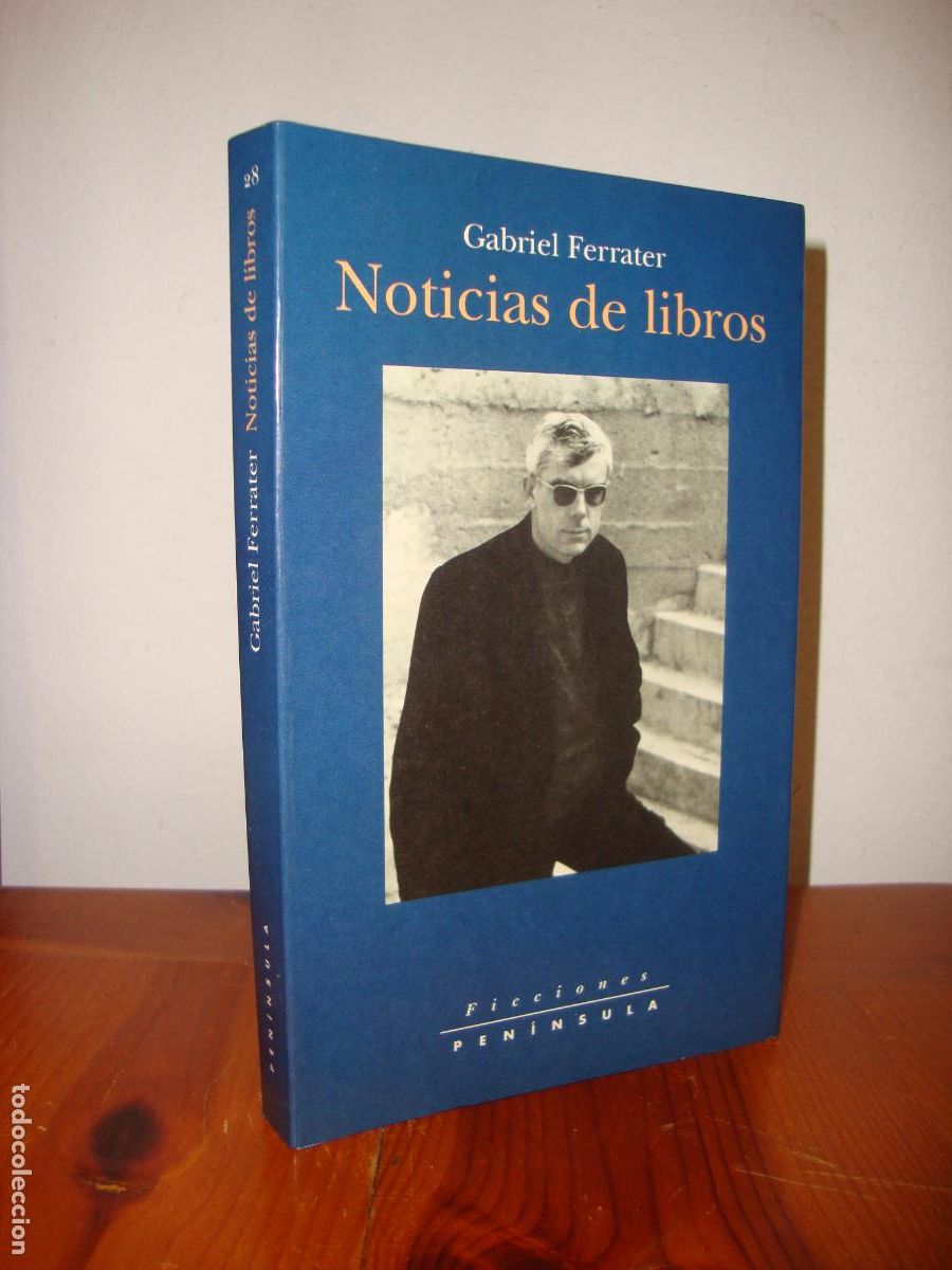 Libros de segunda mano: NOTICIAS DE LIBROS (PENINSULA) - GABRIEL FERRATER
