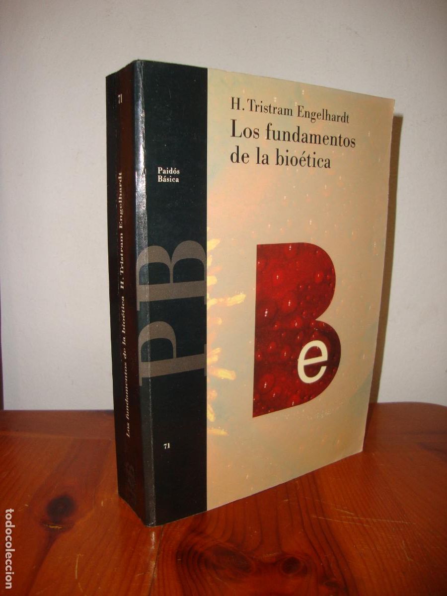 Libri di seconda mano: LOS FUNDAMENTOS DE LA BIOETICA (PAIDOS) - H. TRISTRAM ENGELHARDT