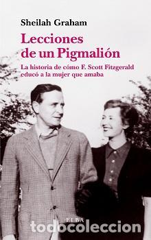Gebrauchte B&uuml;cher: Lecciones de un Piglmali&oacute;n. - Graham, Sheilah.