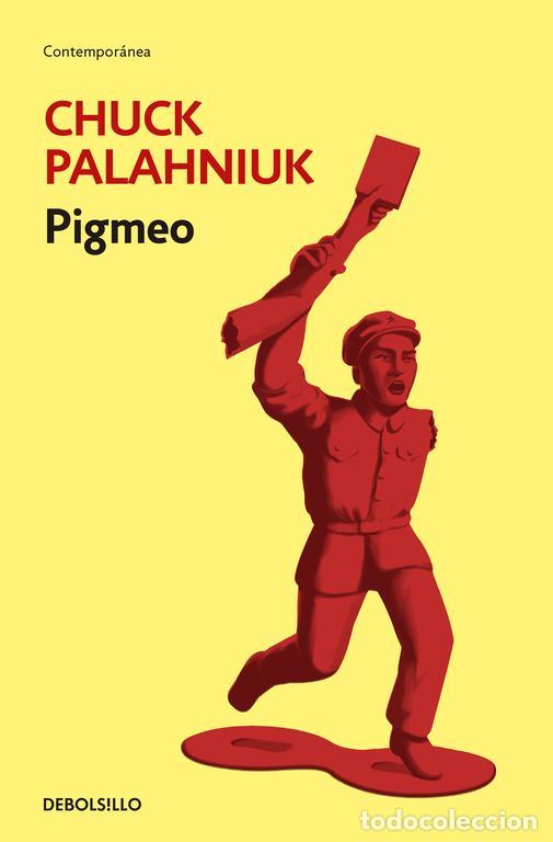 Second hand books: Pigmeo. - Palahniuk, Chuck.