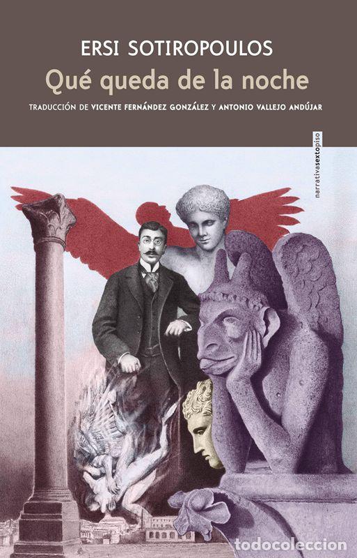 Libros de segunda mano: Qu&eacute; queda de la noche. - Sotiropoulos, Ersi.