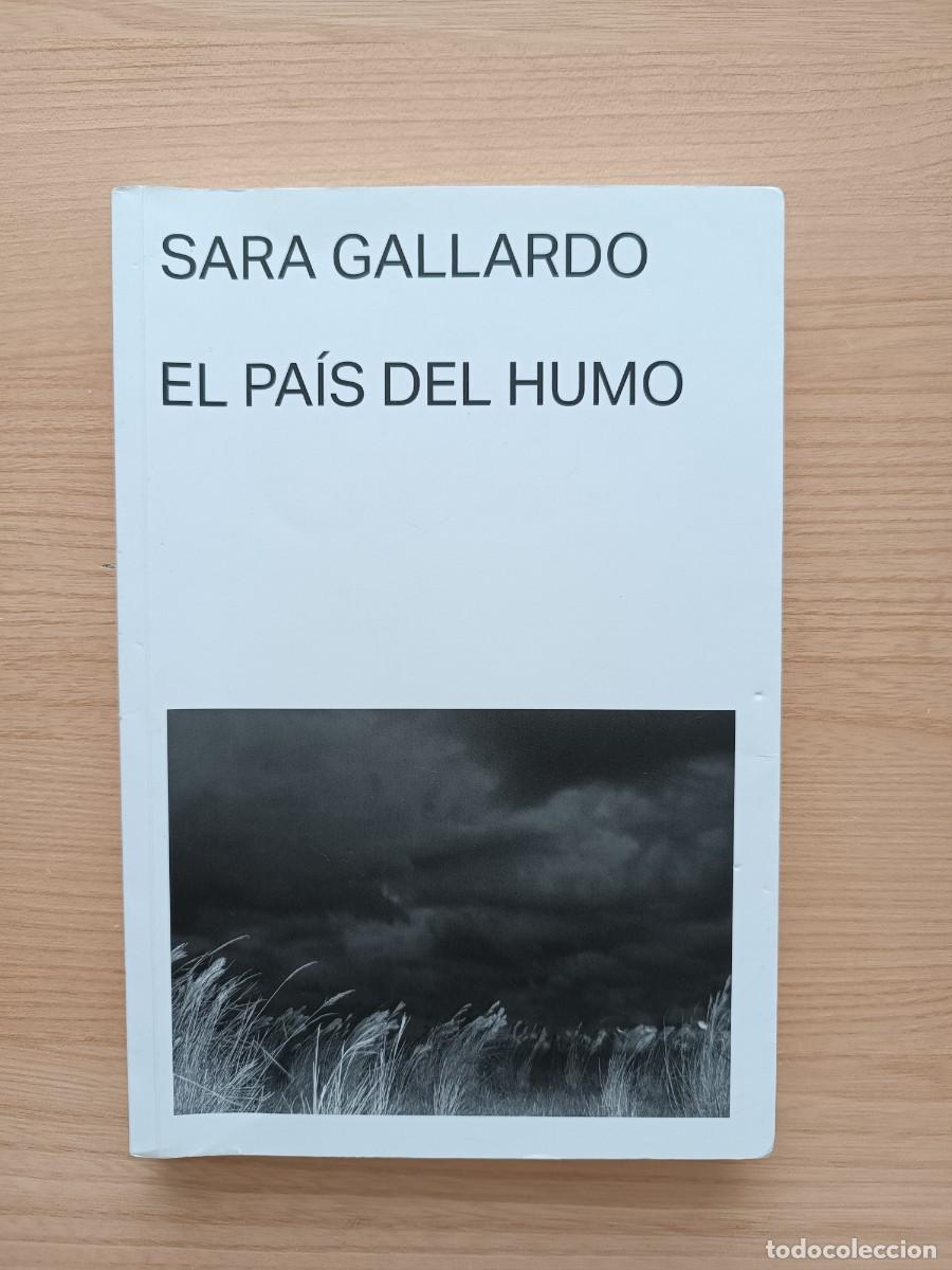 Libros de segunda mano: El pa&iacute;s del humo - Sara Gallardo