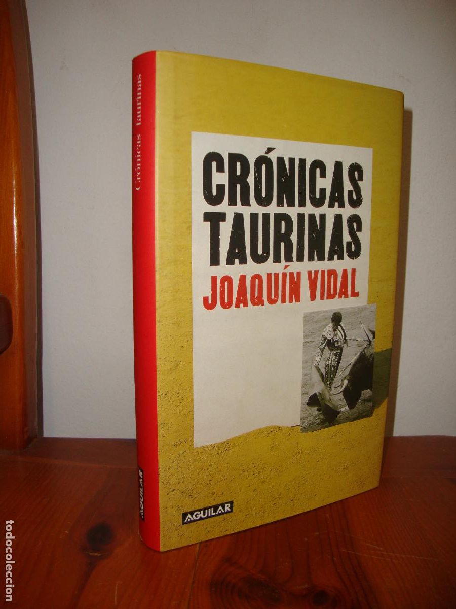 Libros de segunda mano: CRONICAS TAURINAS (AGUILAR) - JOAQUIN VIDAL