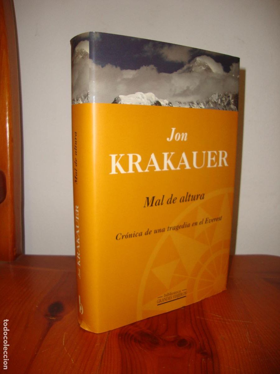Libri di seconda mano: MAL DE ALTURA. CRONICA DE UNA TRAGEDIA EN EL EVEREST (EDICIONES B) - JON KRAKAUER