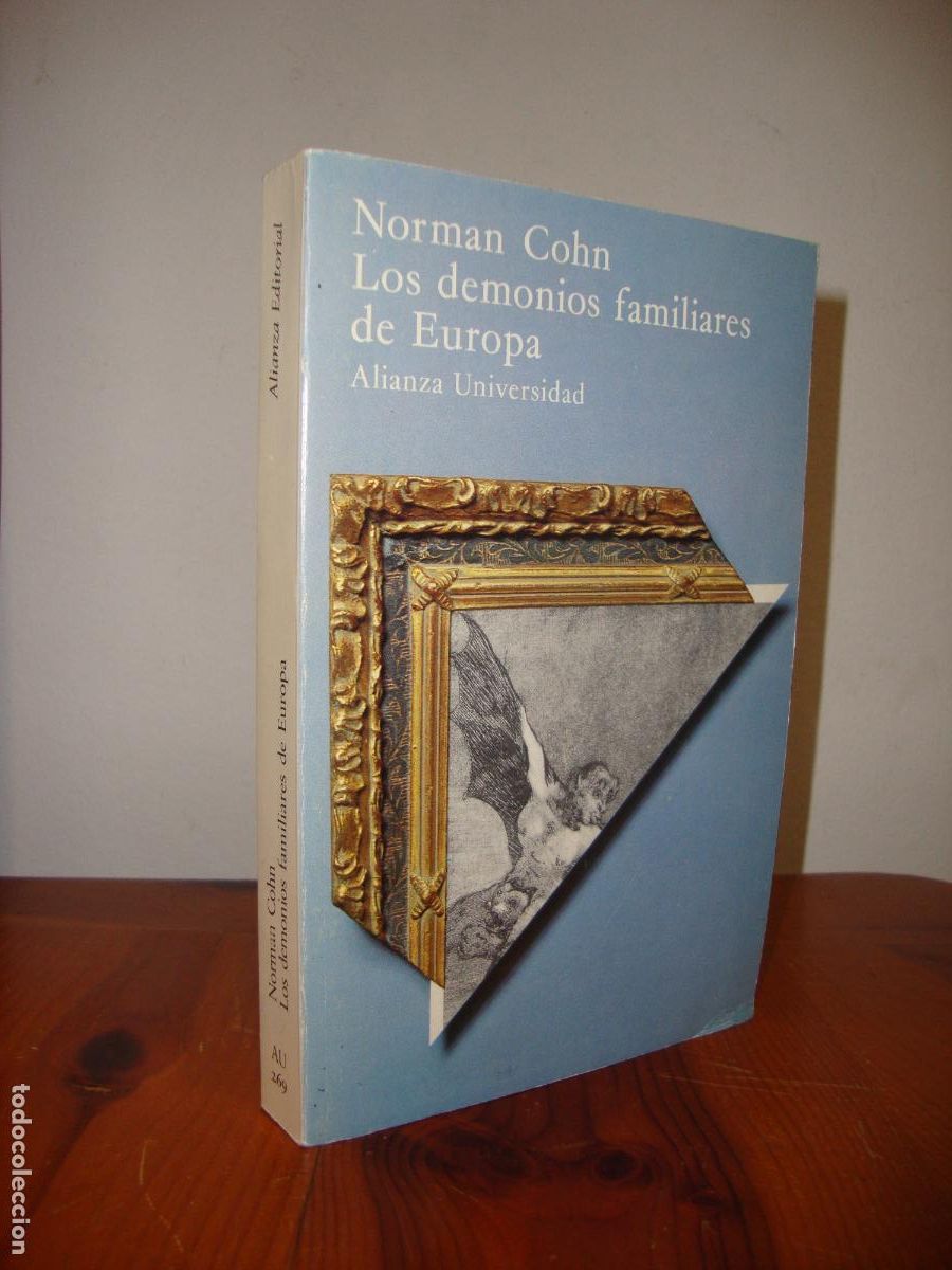 Libri di seconda mano: LOS DEMONIOS FAMILIARES DE EUROPA (ALIANZA UNIVERSIDAD) - NORMAN COHN