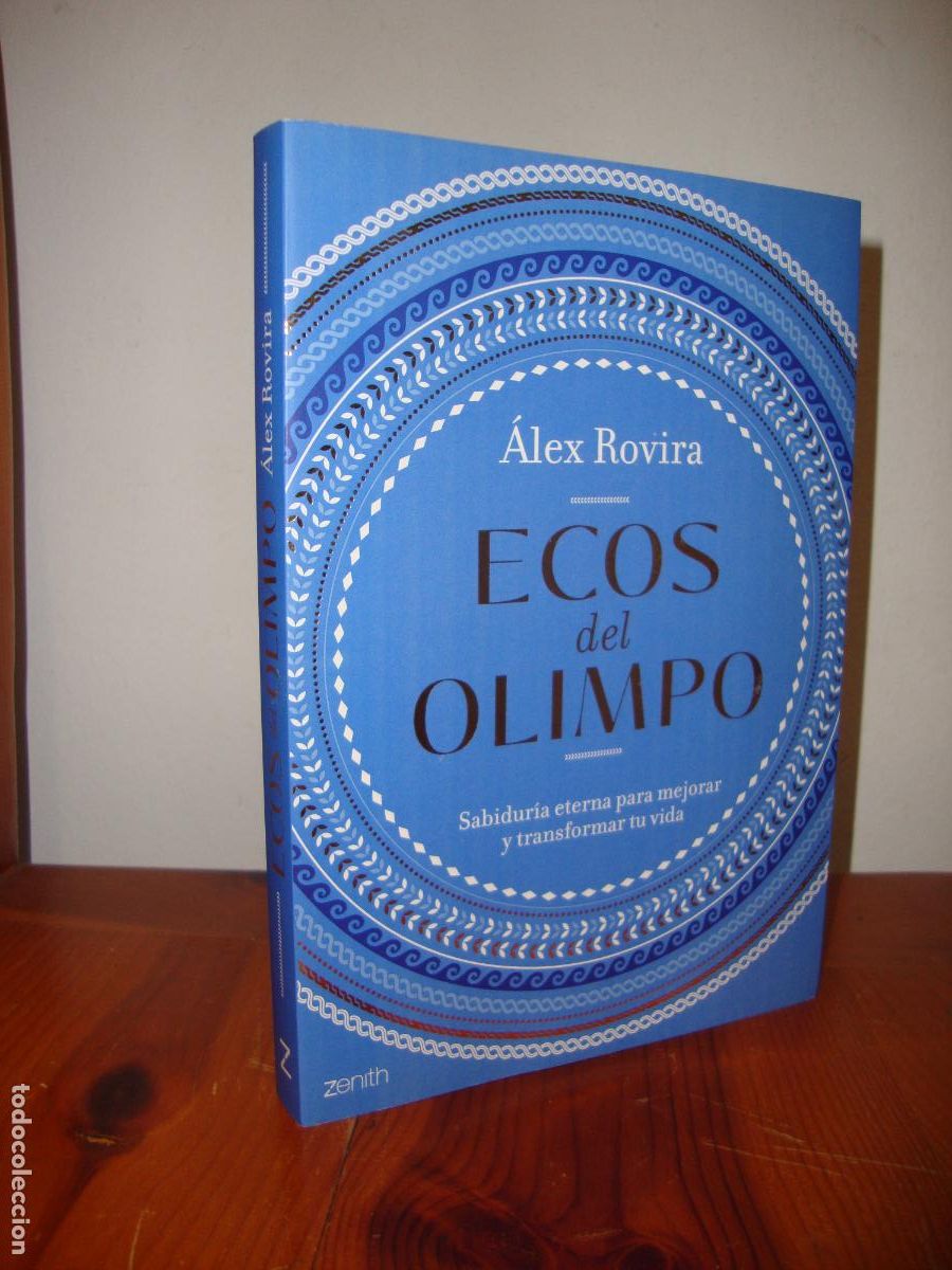 Libri di seconda mano: ECOS DEL OLIMPO. SABIDURIA ETERNA PARA MEJORAR Y TRANSFORMAR TU VIDA (ZENITH) - ALEX ROVIRA
