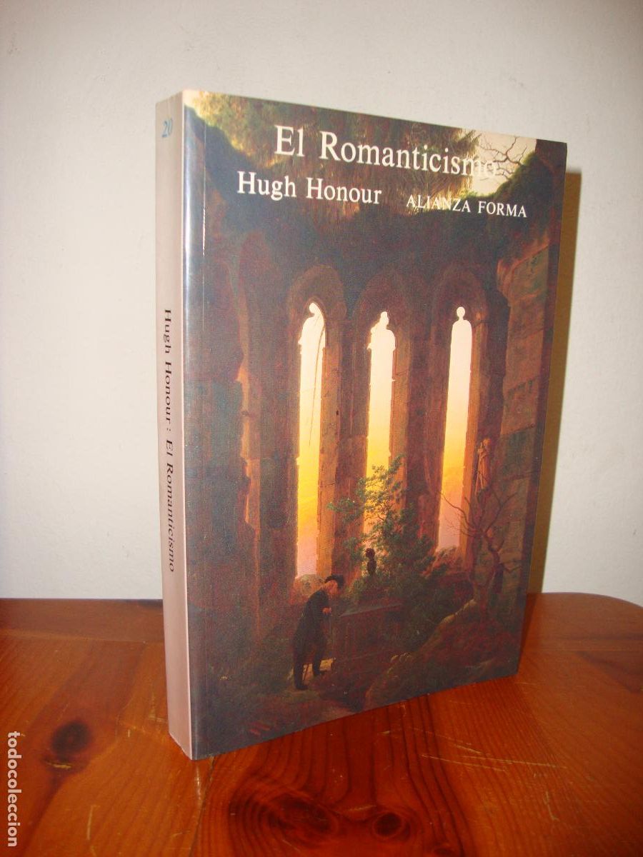 Libri di seconda mano: EL ROMANTICISMO (ALIANZA FORMA) - HUGH HONOUR