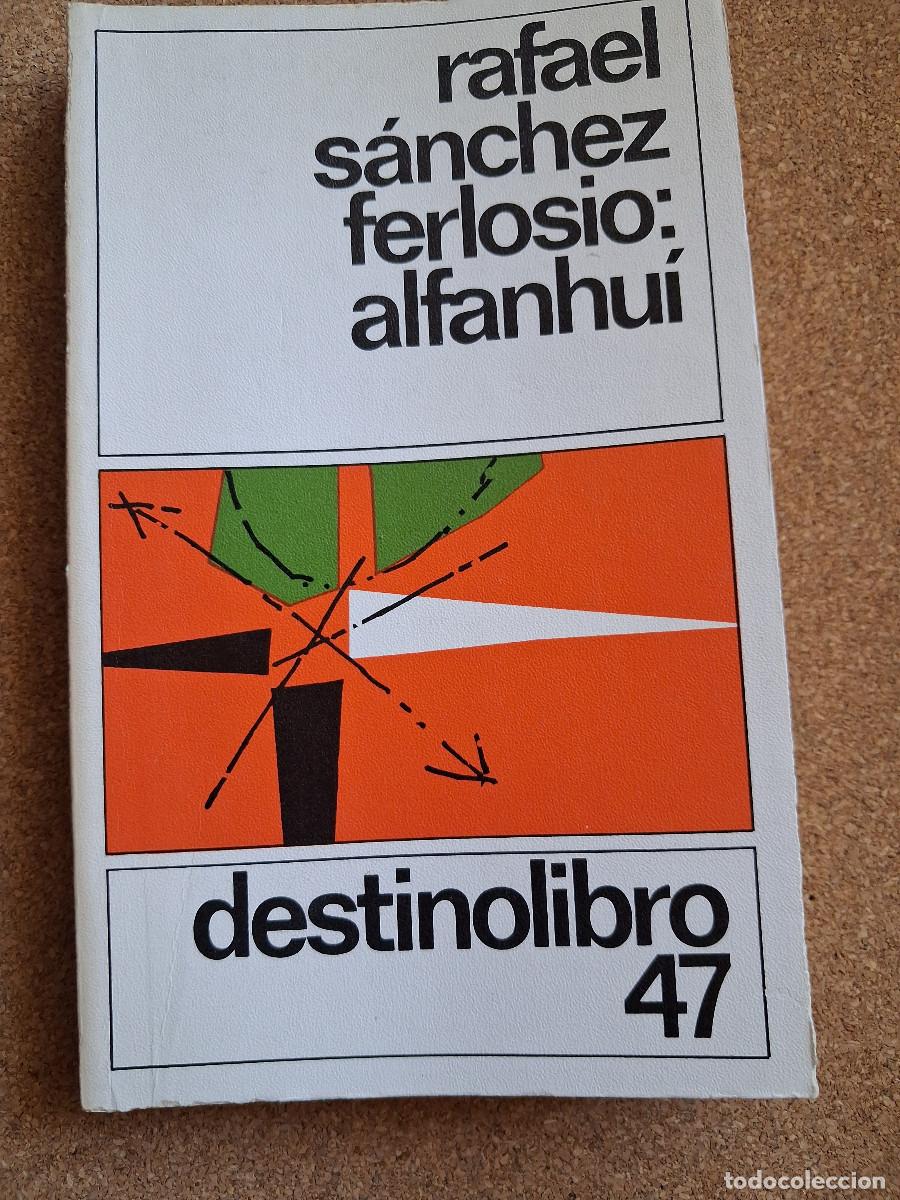 Libros de segunda mano: Alfanhu&iacute;. S&aacute;nchez Ferlosio (Rafael) - Foto 1