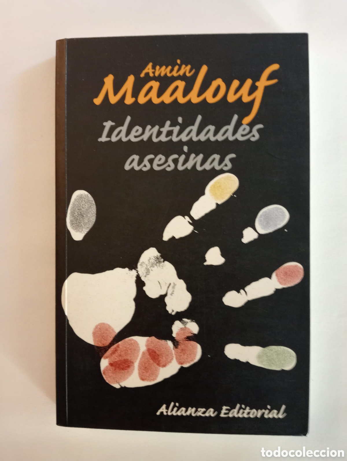 Libros de segunda mano: Identidades asesinas / Amin Maalouf