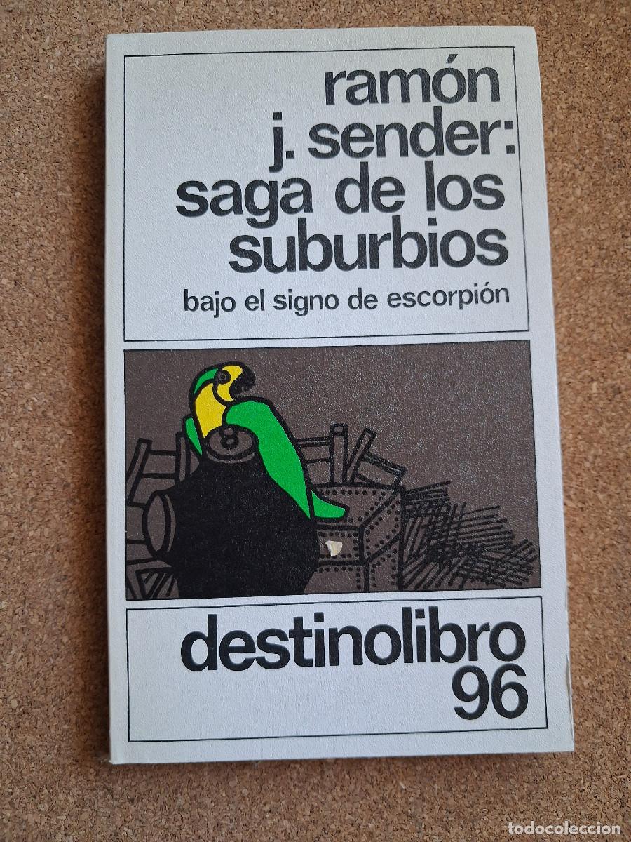 Libros de segunda mano: Saga de los suburbios (Bajo el signo de Escorpi&oacute;n) Sender (Ram&oacute;n J.)