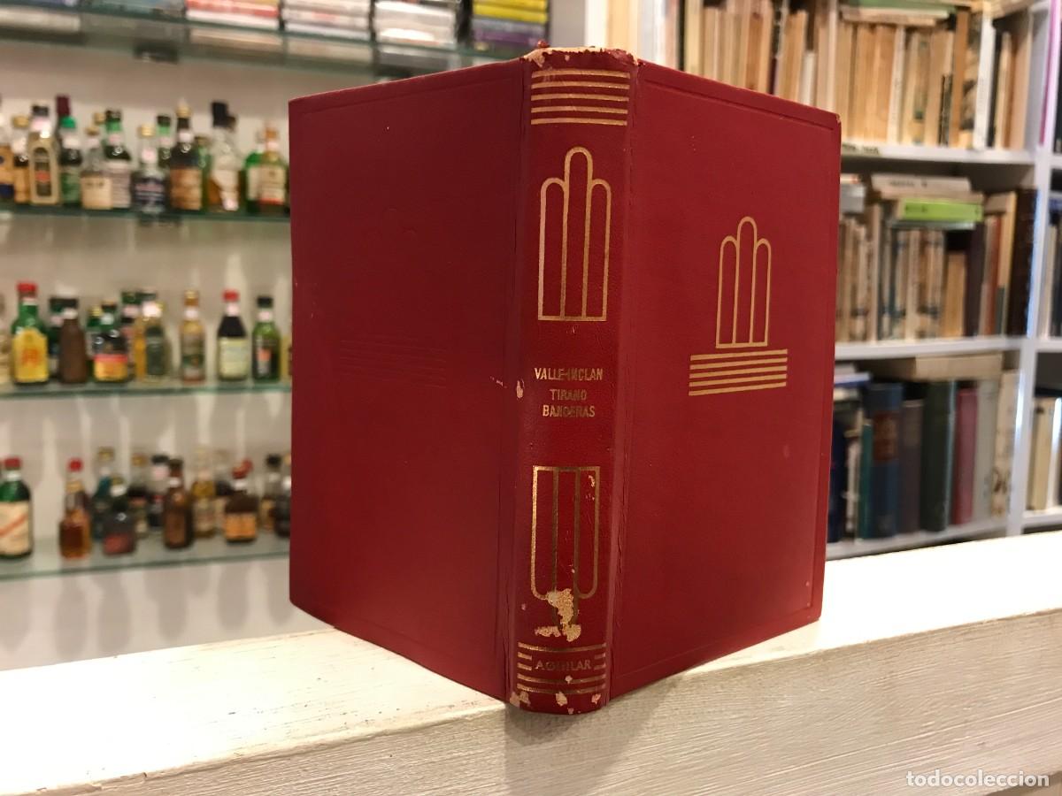 Libros de segunda mano: VALLE INCL&Aacute;N. TIRANO BANDERAS. Ed. AGUILAR, 1969. N&ordm; 77