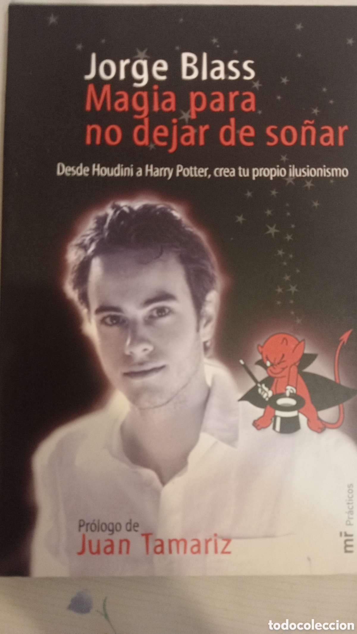 Libros de segunda mano: Magia para no dejar de so&ntilde;ar. Jorge Blass - Foto 1