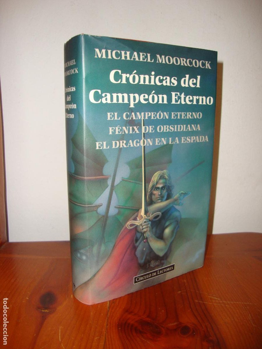 Libros de segunda mano: CRONICAS DEL CAMPEON ETERNO (CIRCULO DE LECTORES) - MICHAEL MOORCOCK