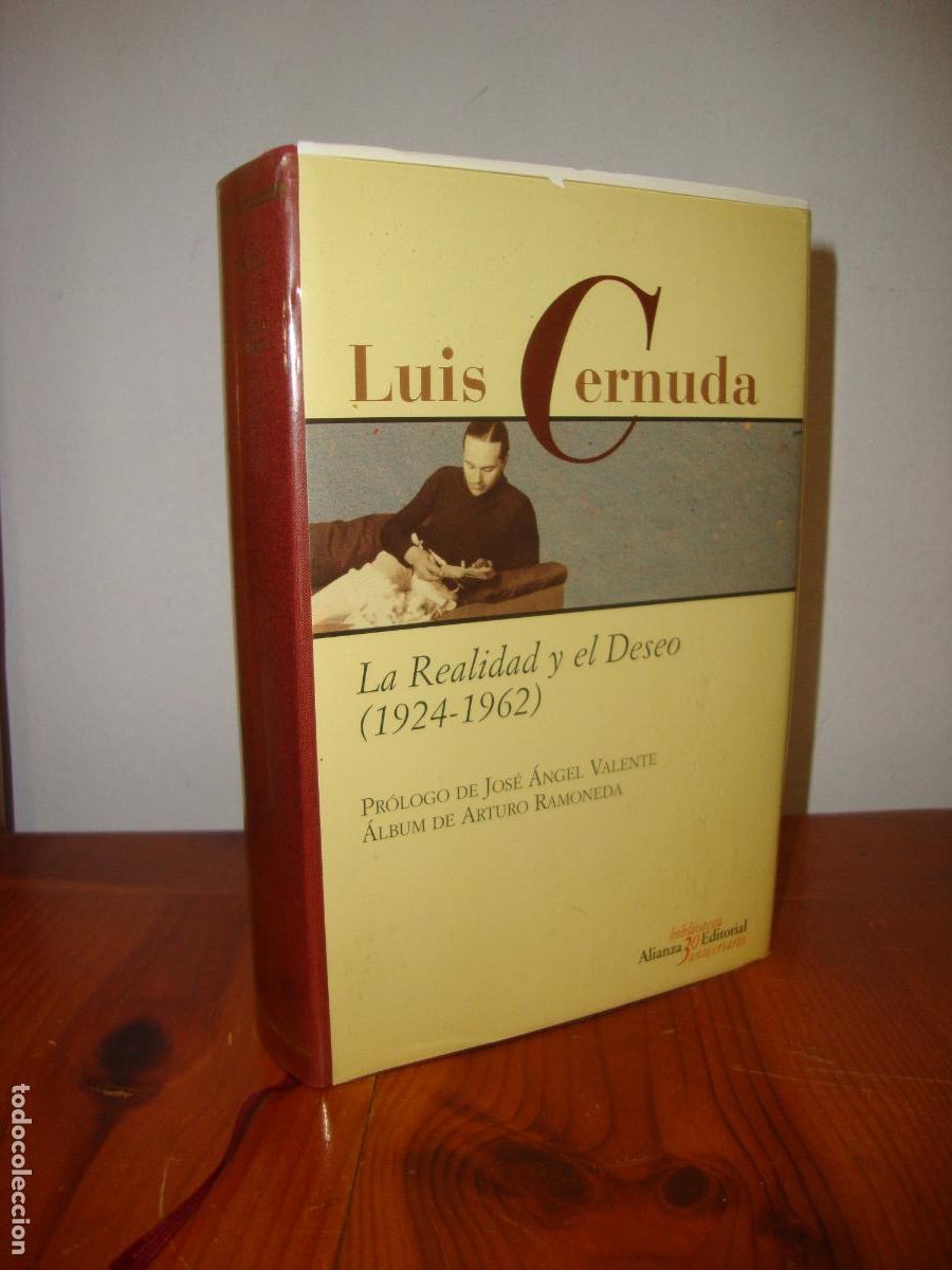 Libri di seconda mano: LA REALIDAD Y EL DESEO (1924-1962) (ALIANZA EDITORIAL, BIBLIOTECA 30 ANIVERSARIO) - LUIS CERNUDA, PR
