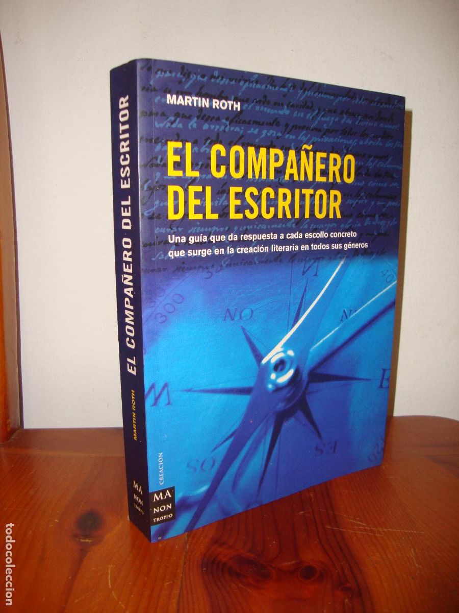 Libri di seconda mano: EL COMPA&Ntilde;ERO DEL ESCRITOR (MA NON TROPPO) - MARTIN ROTH