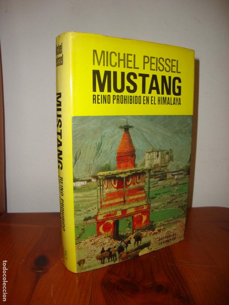Libri di seconda mano: MUSTANG. REINO PROHIBIDO EN EL HIMALAYA (JUVENTUD) - MICHEL PEISSEL