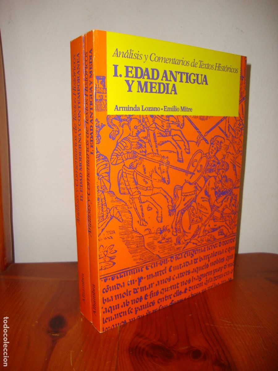 Libri di seconda mano: ANALISIS Y COMENTARIOS DE TEXTOS HISTORICOS. DOS TOMOS (ALHAMBRA) - ARMINDA LOZANO, EMILIO MITRE