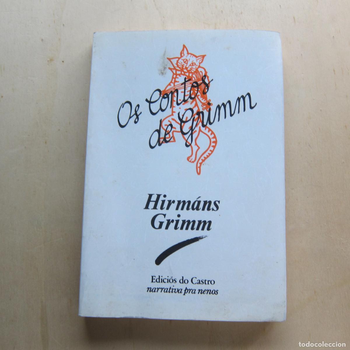 Libros de segunda mano: OS CONTOS DE GRIMM - HIRMANS GRIMM (EDICIOS DO CASTRO) CUENTOS. IDIOMAS
