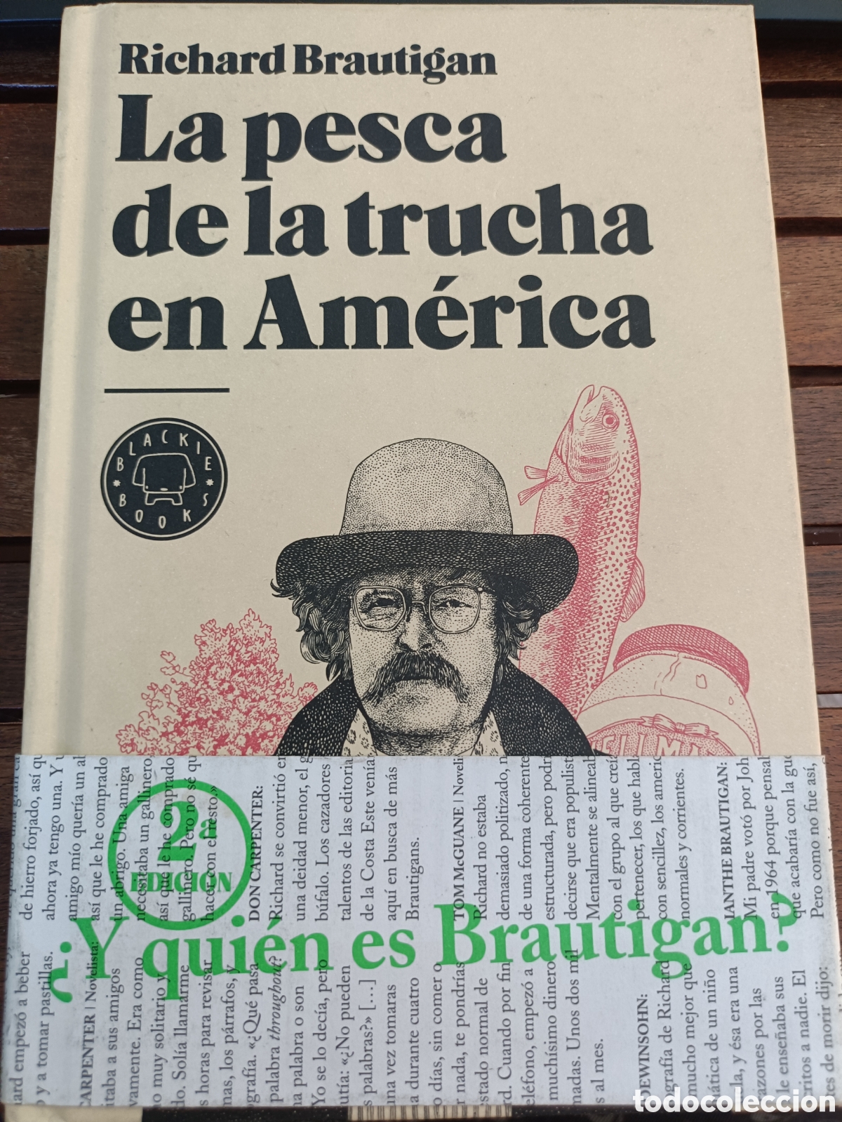 Libros de segunda mano: La pesca de la trucha en Am&eacute;rica, Richard Brautigan. Blackie books, 2010. Ficci&oacute;n, cl&aacute;sico