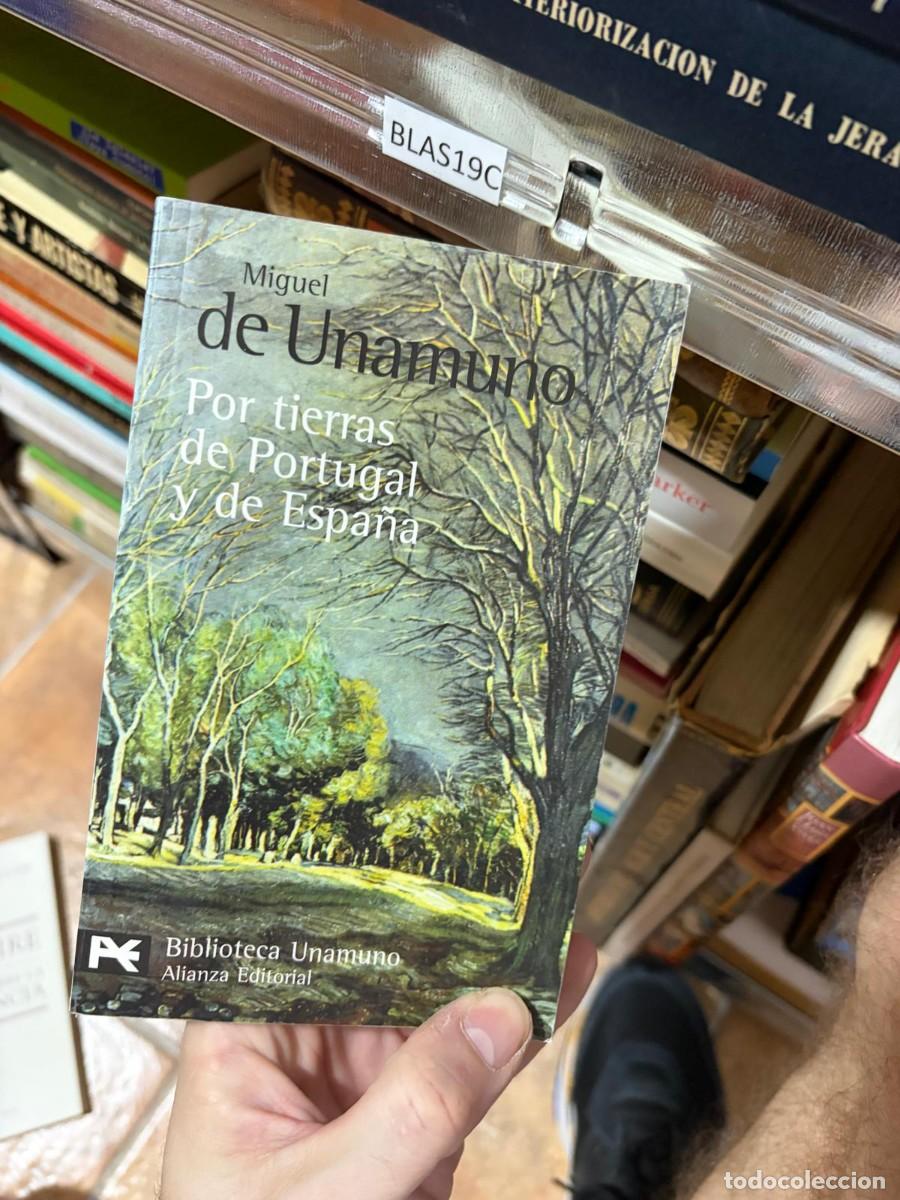 Libros de segunda mano: BLAS19C Miguel de Unamuno, POR TIERRAS DE PORTUGAL Y DE ESPA&Ntilde;A &mdash; ALIANZA EDITORIAL