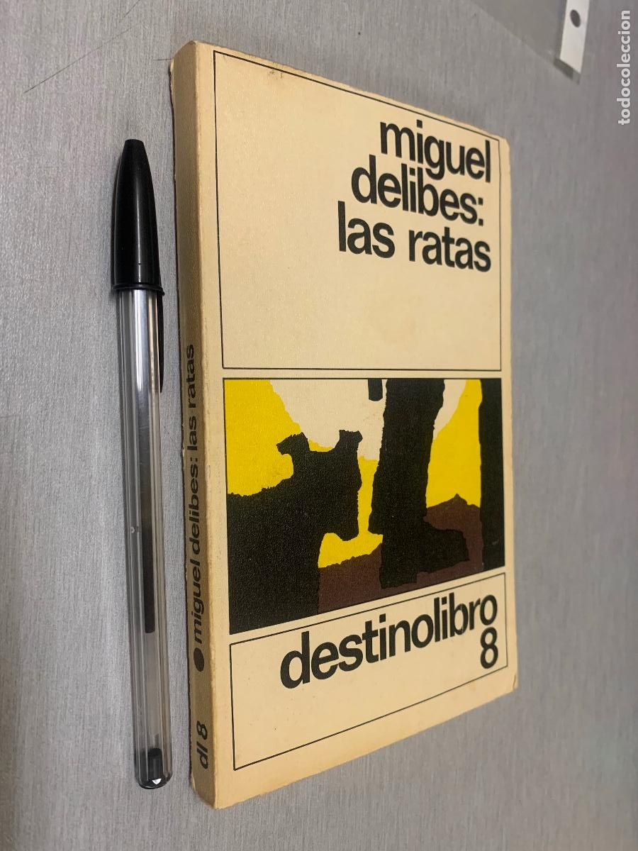 Libros de segunda mano: LAS RATAS / MIGUEL DELIBES / DESTINOLIBRO 8 - ED. DESTINO 1979