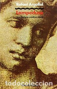 Libros de segunda mano: Lampedusa - Rafael Argullol