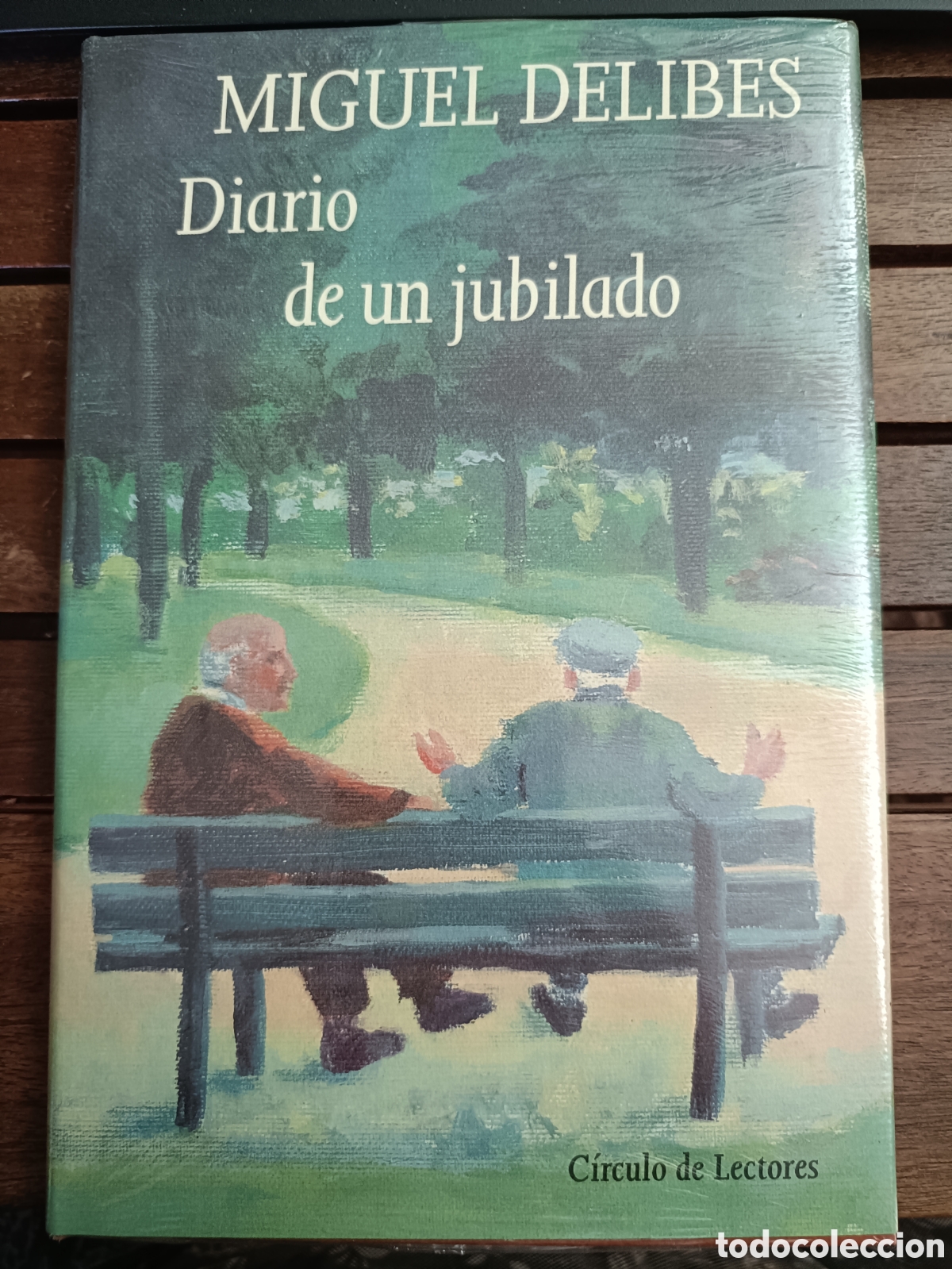 Libros de segunda mano: Diario de un jubilado, Miguel Delibes. C&iacute;rculo de lectores, tapa dura. Precintado. Cl&aacute;sico ficci&oacute;n