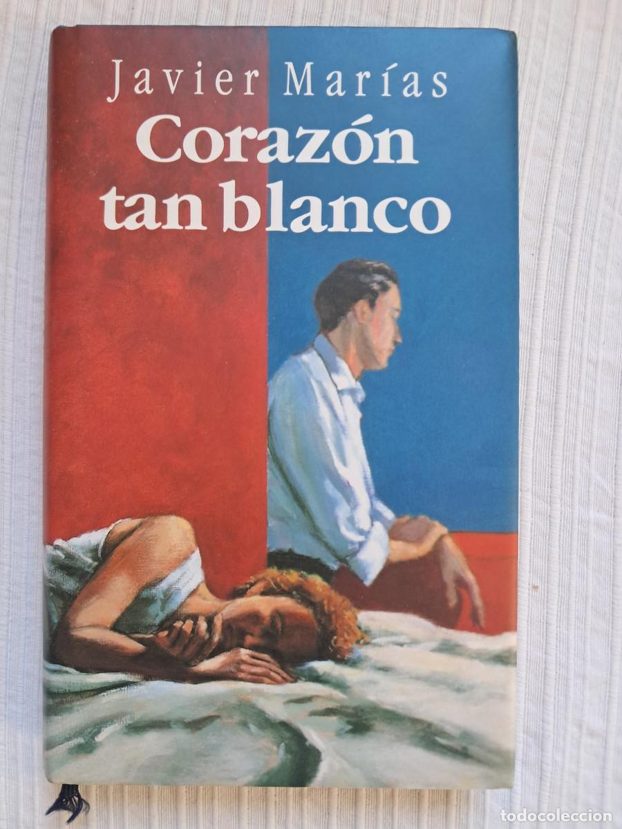 Libros de segunda mano: Coraz&oacute;n tan blanco (Javier Mar&iacute;as)