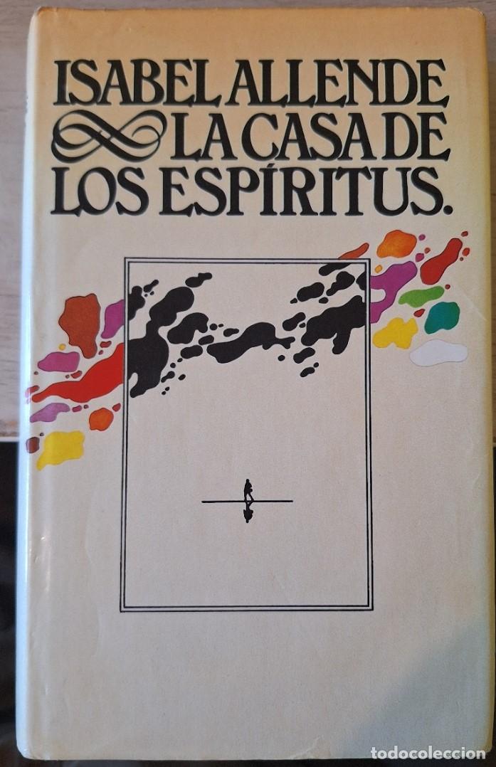Libros de segunda mano: LA CASA DE LOS ESPIRITUS. - ALLENDE, Isabel.