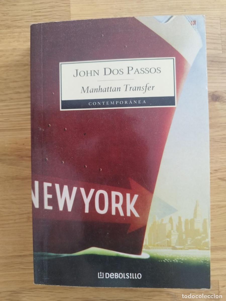Libros de segunda mano: Manhattan transfer, John Dos Passos (PREGUNTAR DISPONIBILIDAD)