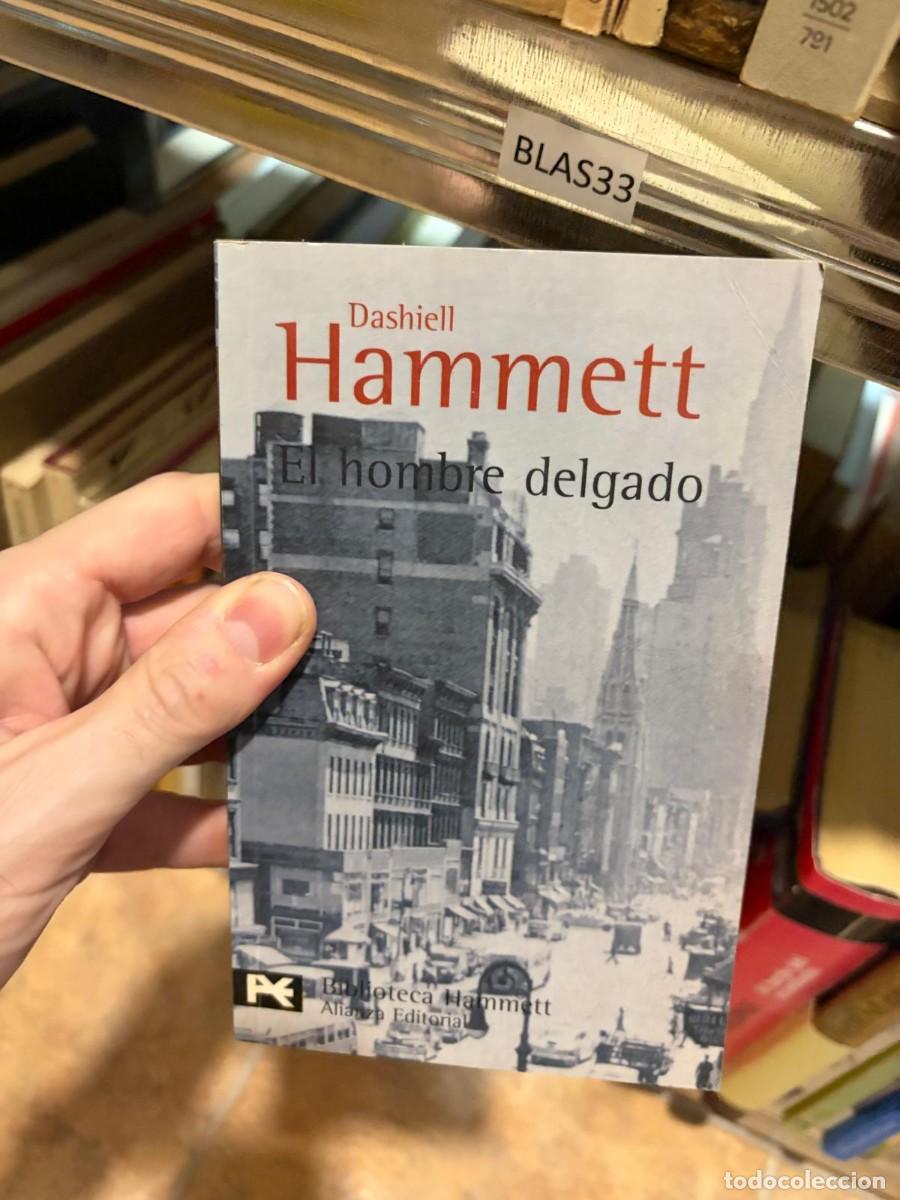 Libros de segunda mano: BLAS33 El hombre delgado, Dashiell Hammett, Alianza Editorial