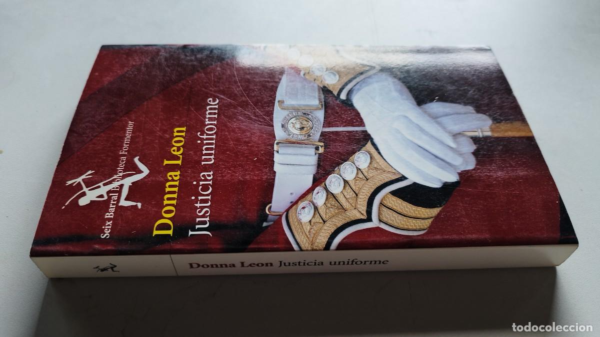 Libros de segunda mano: JUSTICIA UNIFORME / DONNA LEON / GRAVOL 43 / SEIX BARRAL