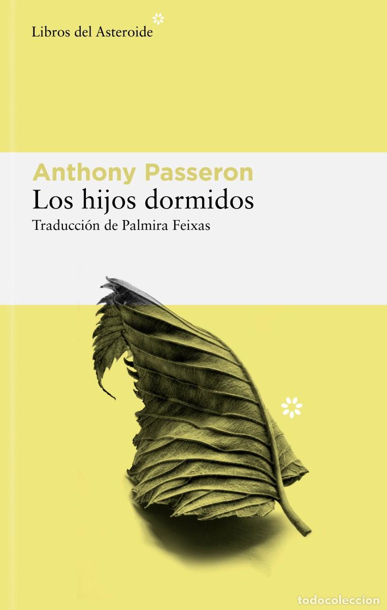 Libros de segunda mano: Anthony Passeron. Los hijos dormidos. - Foto 1