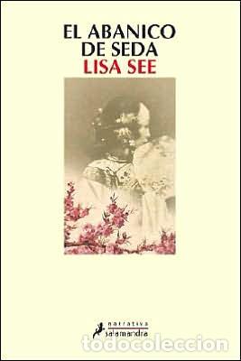 Libros de segunda mano: El abanico de seda - Lisa See - Foto 1