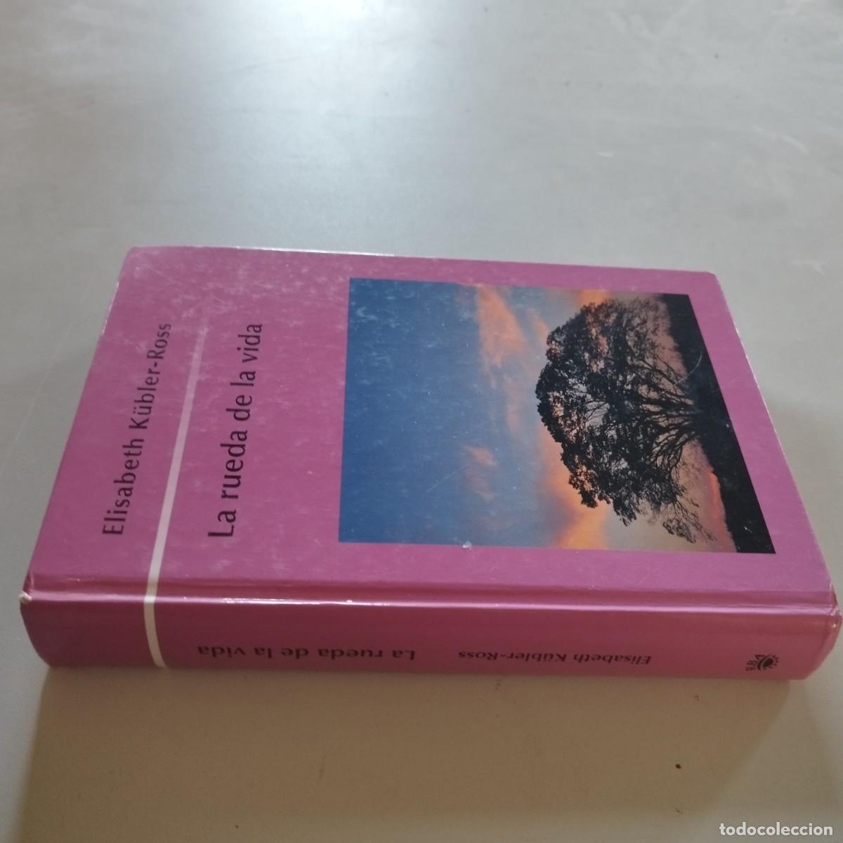 Libros de segunda mano: LA RUEDA DE LA VIDA / ELISABETH KUBLER ROSS / GRAVOL 79 / EDICIONES B